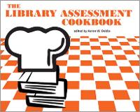 Book Cover for The Library Assessment Cookbook by Aaron W. Dobbs