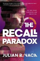 Book Cover for The Recall Paradox by Julian Ray Vaca
