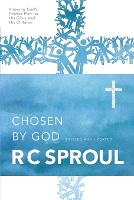 Book Cover for Chosen by God by R. C. Sproul