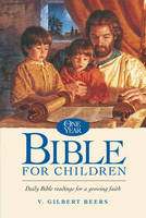 Book Cover for The One Year Bible for Children by V. Gilbert Beers