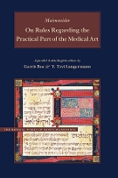 Book Cover for On Rules Regarding the Practical Part of the Medical Art by Moses Maimonides