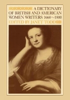 Book Cover for A Dictionary of British and American Women Writers 1660-1800 by Janet Todd