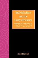 Book Cover for Individualism and the Unity of Science by Harold Kincaid