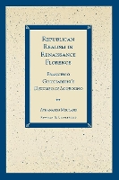 Book Cover for Republican Realism in Renaissance Florence by Athanasios Moulakis