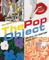 Book Cover for The Pop Object by John Wilmerding