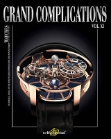 Book Cover for Grand Complications Vol. XI by Tourbillon International