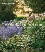 Book Cover for The Naturally Beautiful Garden by Kathryn BradleyHole