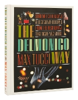 Book Cover for The Delmonico Way by Max Tucci, Becky Libourel Diamond