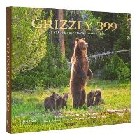 Book Cover for Grizzly 399 by Thomas D. Mangelsen, Todd Wilkinson