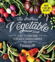 Book Cover for The Southern Vegetable Book by Rebecca Lang