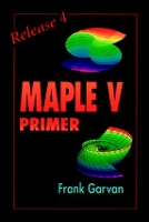 Book Cover for The Maple V Primer, Release 4 by Frank Garvan