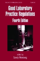 Book Cover for Good Laboratory Practice Regulations by Sandy Tikvah Therapeutics, Inc, Atlanta, Georgia, USA Weinberg