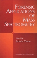 Book Cover for Forensic Applications of Mass Spectrometry by Jehuda Yinon