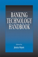 Book Cover for Banking Technology Handbook by Jessica Keyes