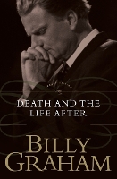 Book Cover for Death and the Life After by Billy Graham