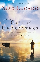 Book Cover for Cast of Characters by Max Lucado