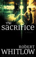 Book Cover for The Sacrifice by Robert Whitlow