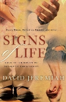 Book Cover for Signs of Life by Dr. David Jeremiah