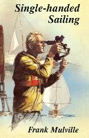 Book Cover for Single-Handed Sailing by Frank Mulville