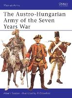 Book Cover for The Austro-Hungarian Army of the Seven Years War by Albert Seaton