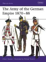 Book Cover for The Army of the German Empire 1870–88 by Albert Seaton