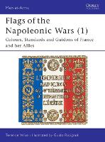 Book Cover for Flags of the Napoleonic Wars (1) by Terence Wise