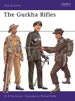 Book Cover for The Gurkha Rifles by JBR Nicholson