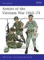 Book Cover for Armies of the Vietnam War 1962–75 by Philip Katcher