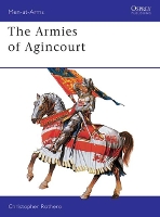 Book Cover for The Armies of Agincourt by Christopher Rothero