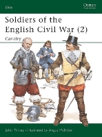 Book Cover for Soldiers of the English Civil War (2) by John Tincey