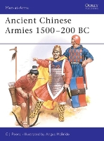 Book Cover for Ancient Chinese Armies 1500–200 BC by CJ Peers