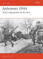 Book Cover for Ardennes 1944 by James Arnold