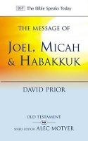 Book Cover for The Message of Joel, Micah and Habakkuk by David Prior