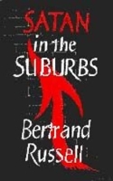 Book Cover for Satan in the Suburbs and Other Stories by Bertrand Russell