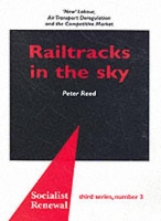 Book Cover for Railtracks in the Sky by Peter Reed