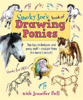 Book Cover for Smoky Joes Book of Drawing Ponies by Jennifer Bell