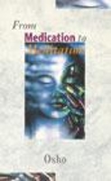 Book Cover for From Medication To Meditation by Osho