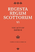 Book Cover for The Acts of David II, 1329-71 by Bruce Webster