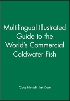 Book Cover for Multilingual Illustrated Guide to the World's Commercial Coldwater Fish by Claus Frimodt, Ian Dore