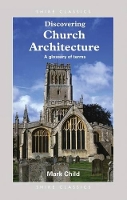 Book Cover for Discovering Church Architecture by Mark Child