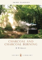 Book Cover for Charcoal and Charcoal Burning by D.W. Kelley