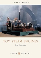 Book Cover for Toy Steam Engines by Bob Gordon
