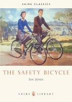 Book Cover for The Safety Bicycle by Ian Jones