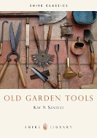 Book Cover for Old Garden Tools by Kay N. Sanecki
