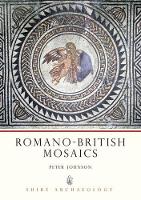 Book Cover for Romano-British Mosaics by Peter Johnson