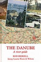 Book Cover for The Danube by Rod Heikell