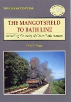 Book Cover for The Mangotsfield to Bath Line by Colin G. Maggs