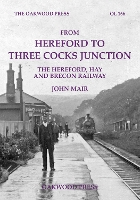 Book Cover for From Hereford to Three Cocks Junction by John Mair