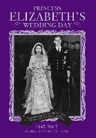 Book Cover for Princess Elizabeth's Wedding Day by Pitkin Classics