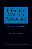 Book Cover for Effective Written Advocacy by Andrew Goodman